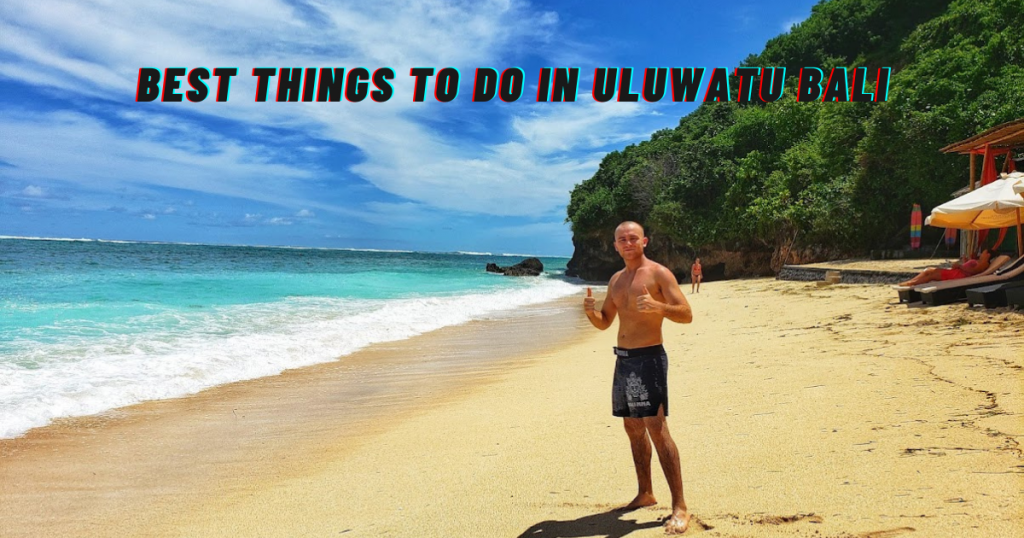 Best Things To Do In Uluwatu Bali, Pandawa Beach In Uluwatu Bali 