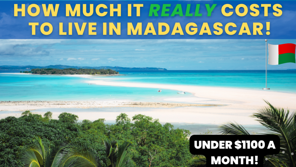 Cost of living in Madagascar summary