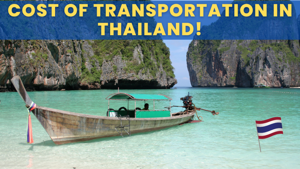 Cost of Transportation in Thailand