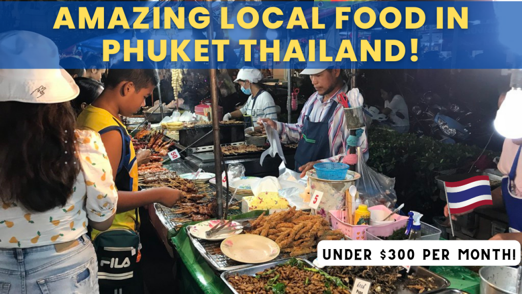 local street food in Phuket Thailand