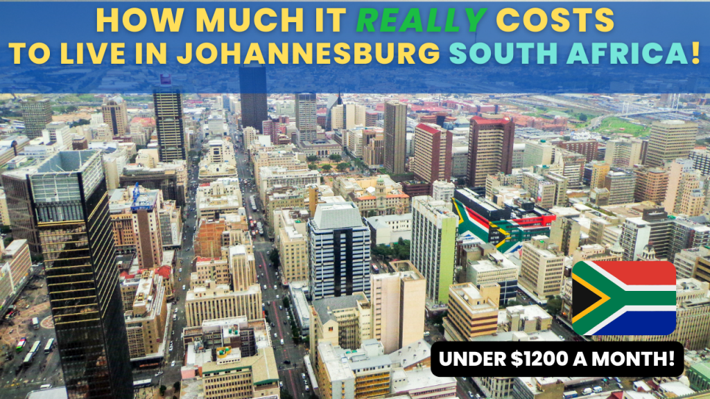 Cost of living in Johannesburg South Africa