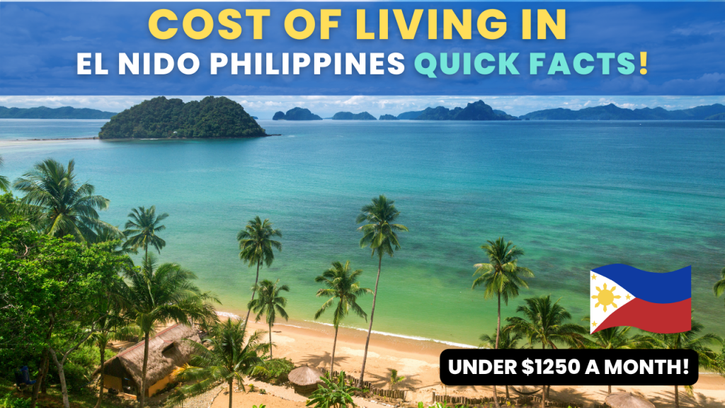 cost of living in El Nido Palawan Philippines Quick Facts