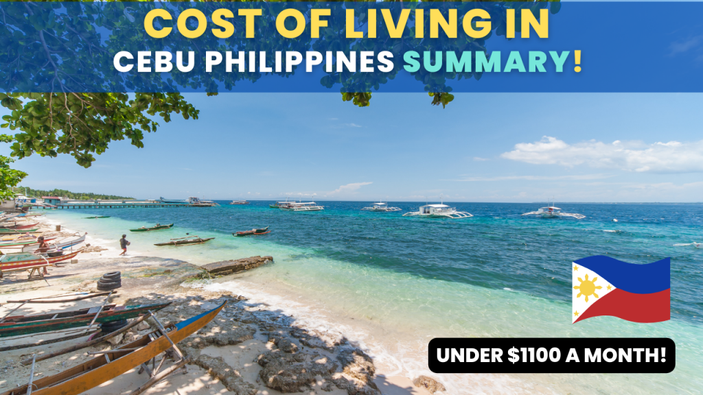 Cost of Living in Cebu Philippines Summary