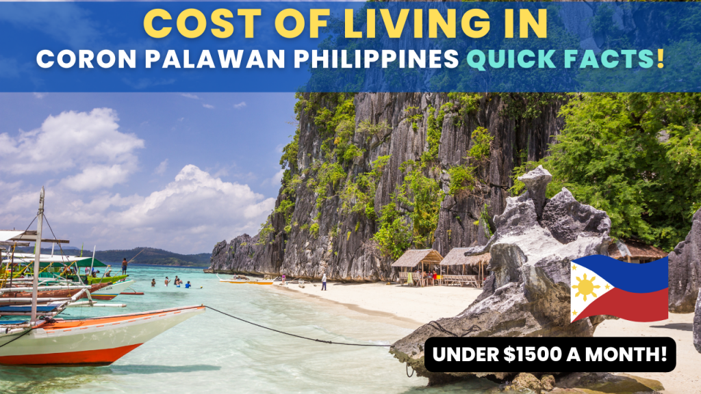 Cost of living in Coron Palawan Philippines Quick Facts