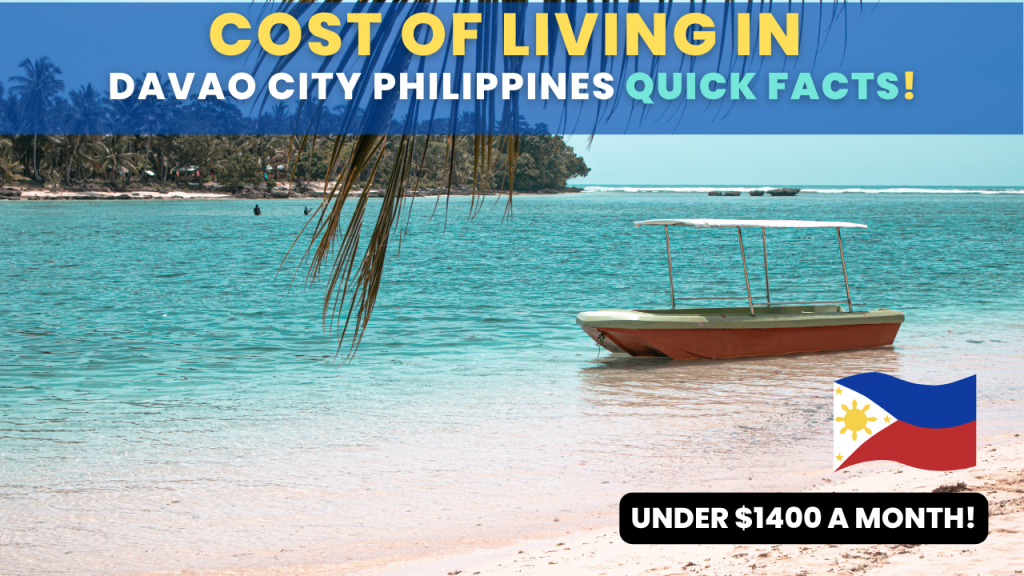 Cost of living in Davao City Philippines Quick Facts