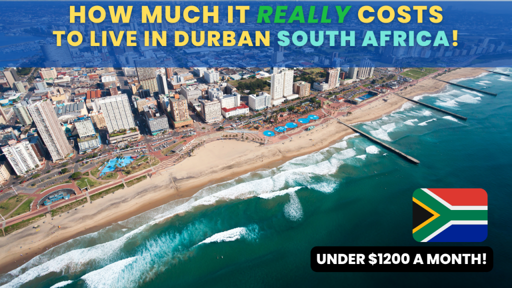 Cost Of living in Durban South Africa