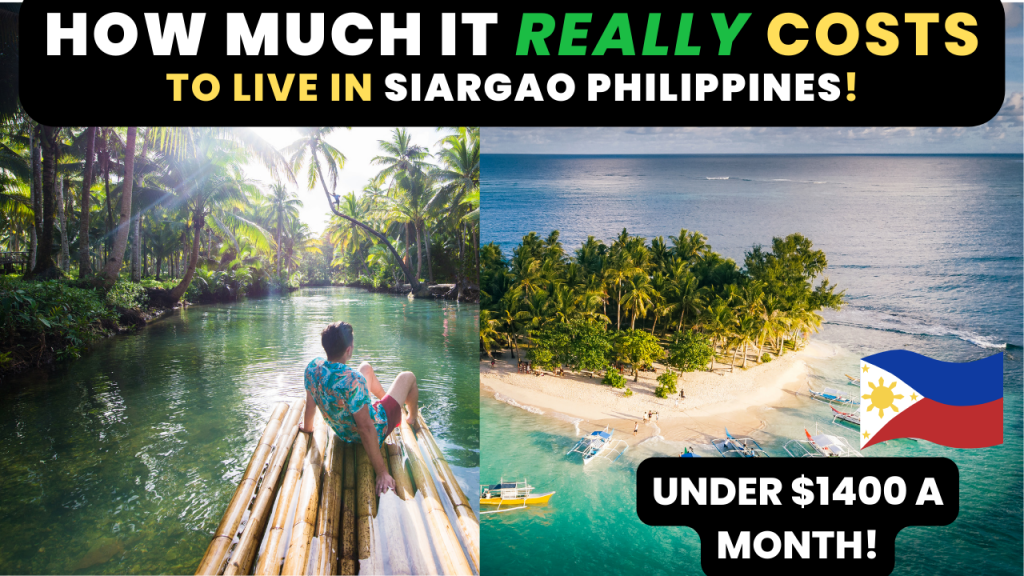 Cost of living in Siargao Philippines