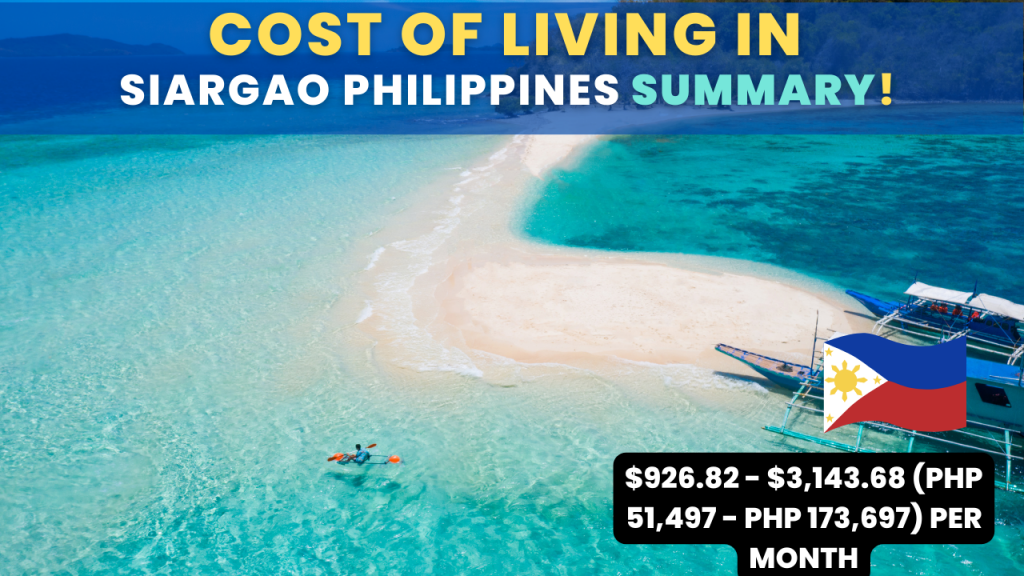 Cost Of Living in Siargao Philippines summary