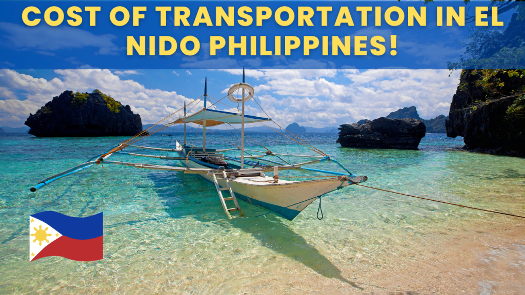 cost of transportation in El Nido Philippines