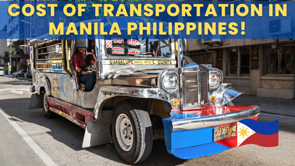 cost of transportation in Manila Philippines