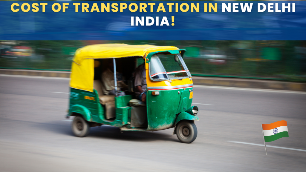 cost of transportation in New Delhi India 