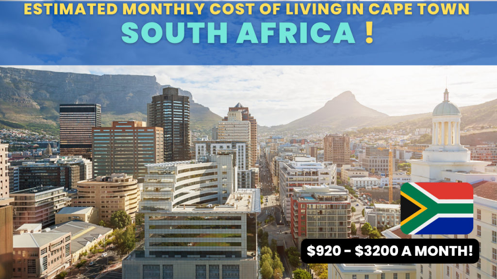 Estimated Monthly Cost of Living in Cape Town South Africa