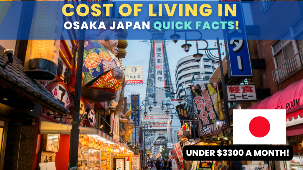 cost of living in Osaka Japan quick facts