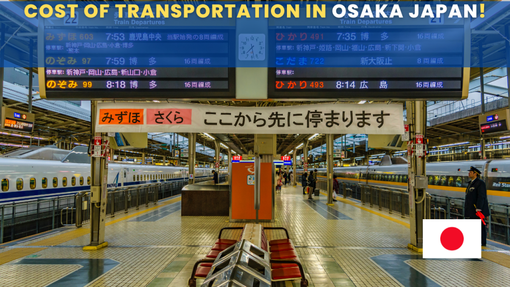 Cost of transportation in Osaka Japan