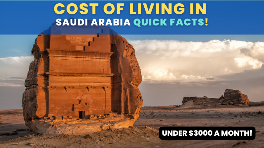 Cost of living in Saudi Arabia Quick Facts