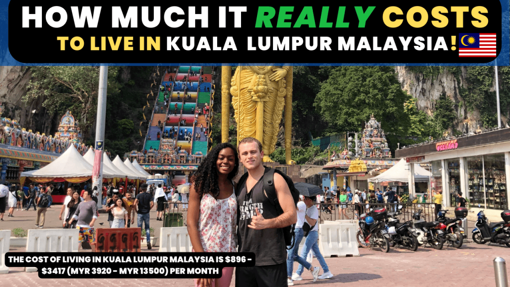 Cost Of Living In Kuala Lumpur Malaysia