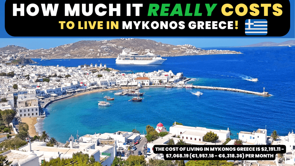 Cost Of Living In Mykonos Greece