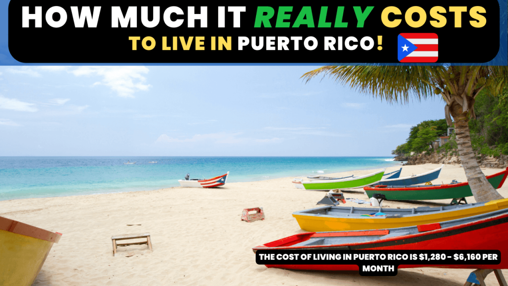 Cost of living in Puerto Rico