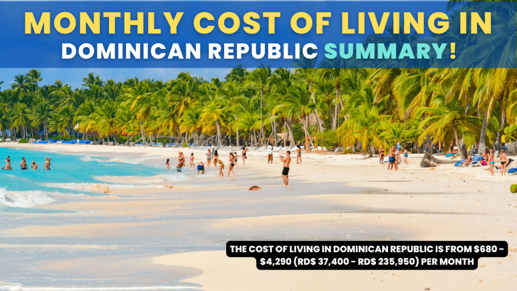 Monthly Cost of Living in Dominican Republic