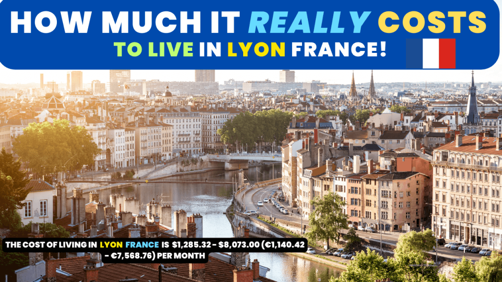 Cost of living in Lyon France