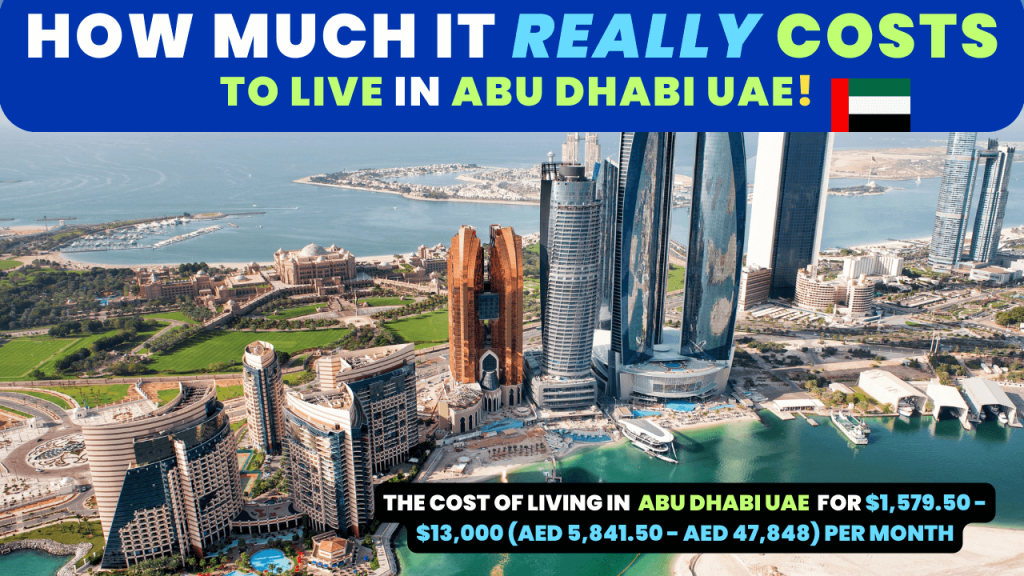 Cost of living in Abu Dhabi United Arab Emirates (UAE)