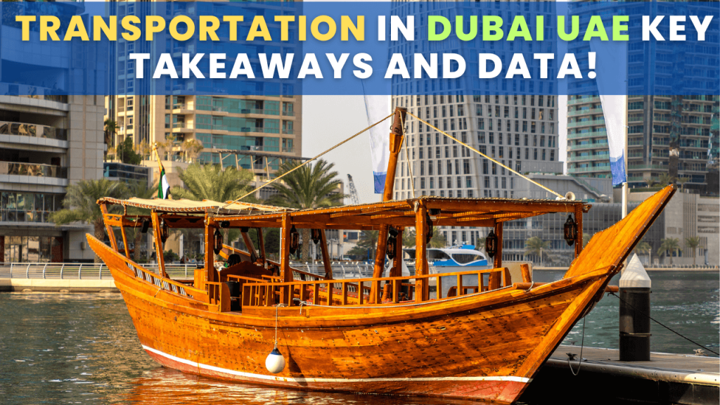Transportation in Dubai Key Facts, Statistics and data