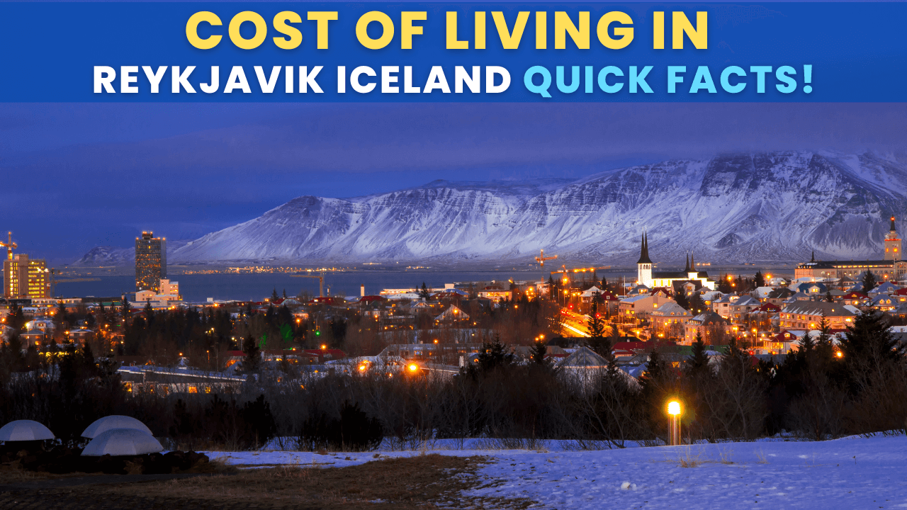 Cost of Living in Reykjavik Iceland Quick Facts, Statistics, Data