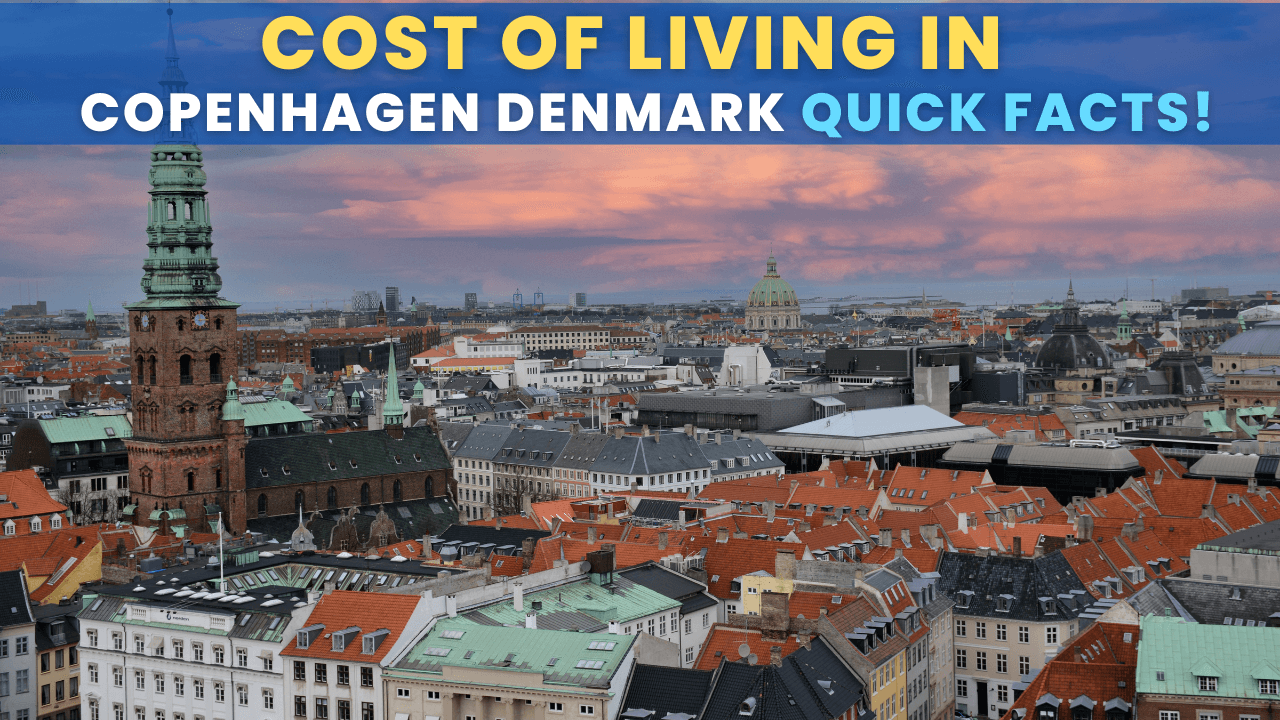 Cost of Living in Copenhagen Denmark Quick Facts, Statistics, Data