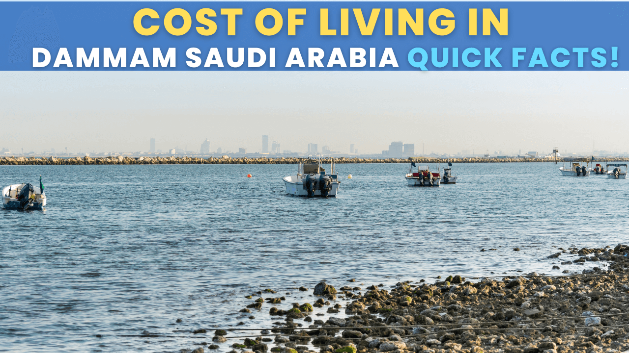 Cost of Living in Dammam Saudi Arabia Quick Facts, Statistics, Data