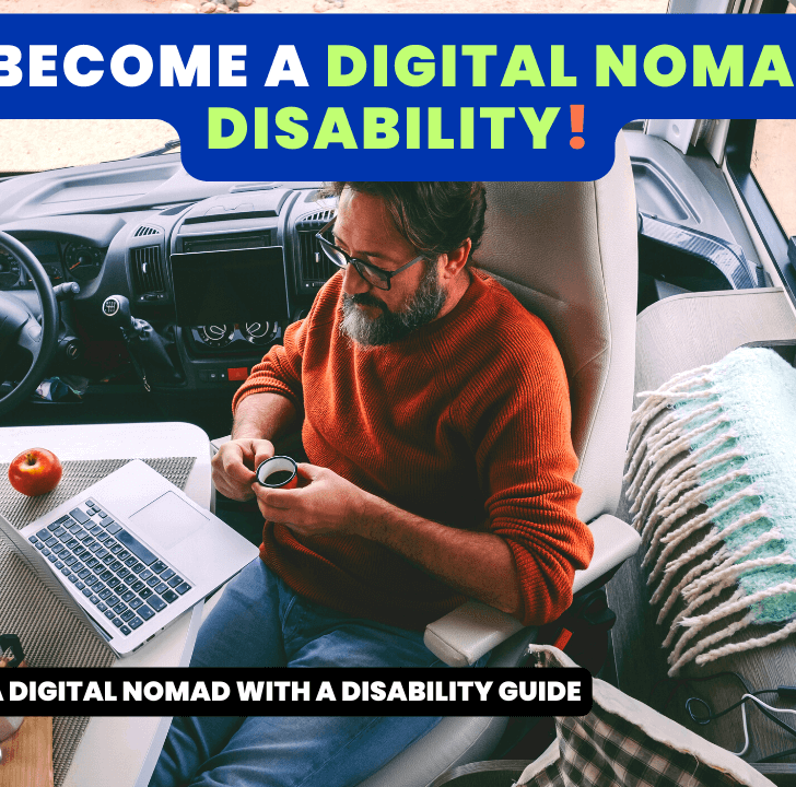 How To Become A Digital Nomad With a Disability