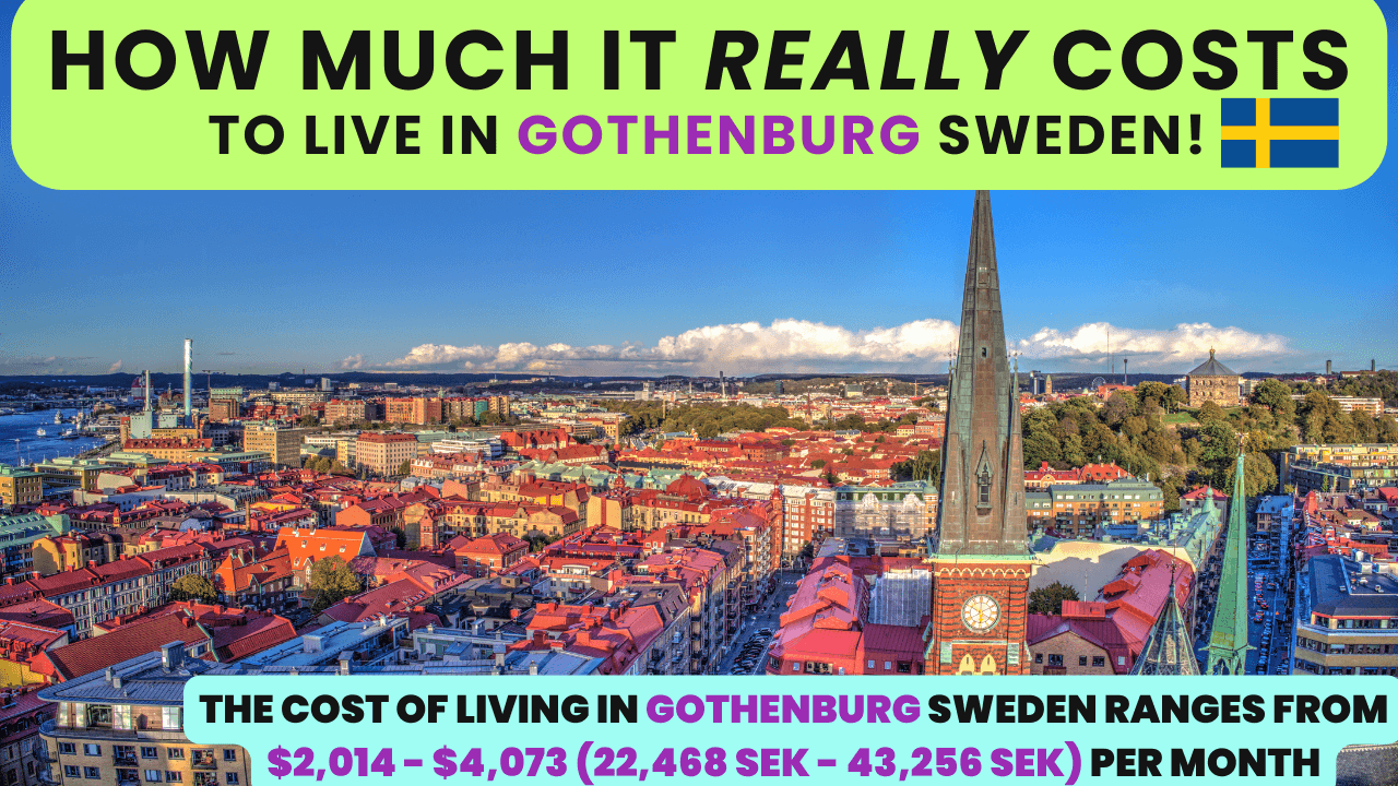 Cost of Living in Gothenburg Sweden