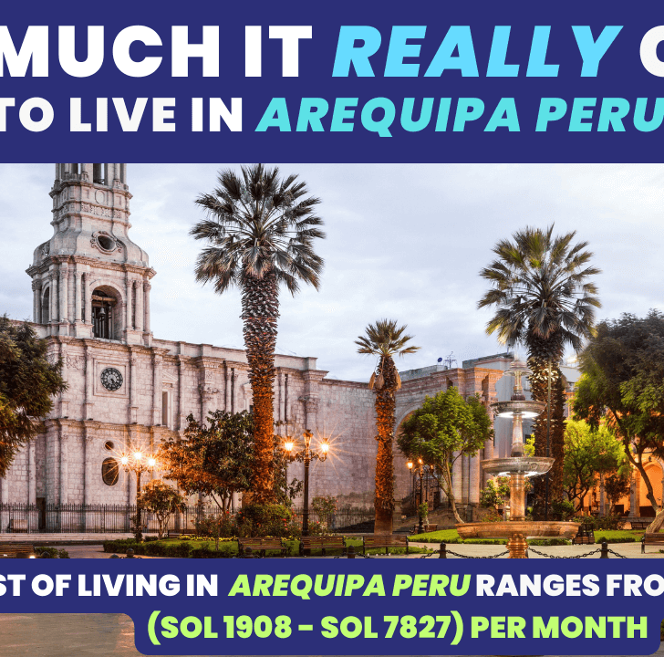 cost of living in arequipa peru