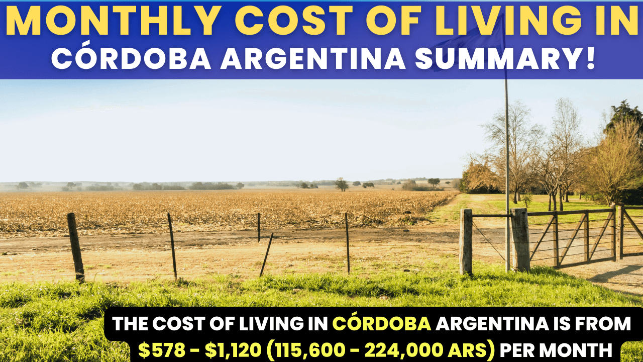 Monthly Cost of Living in Córdoba Argentina summary