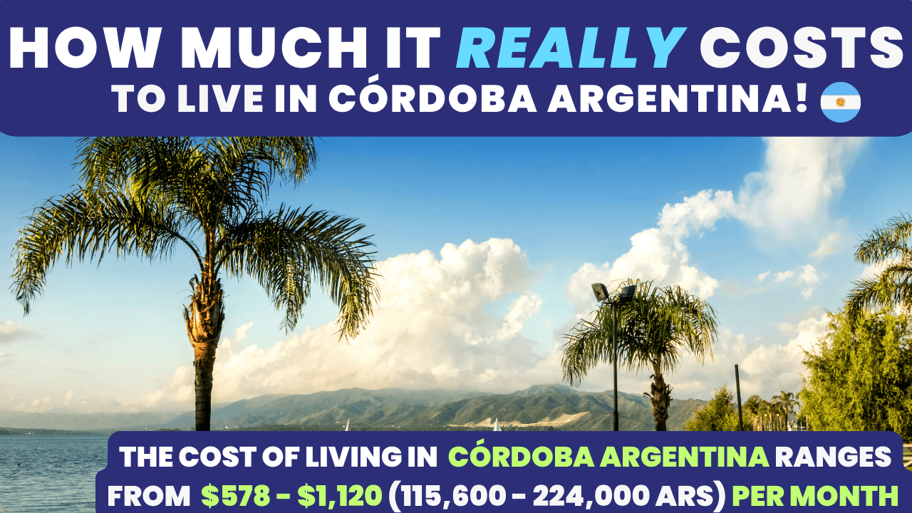 monthly Cost of Living in Córdoba Argentina