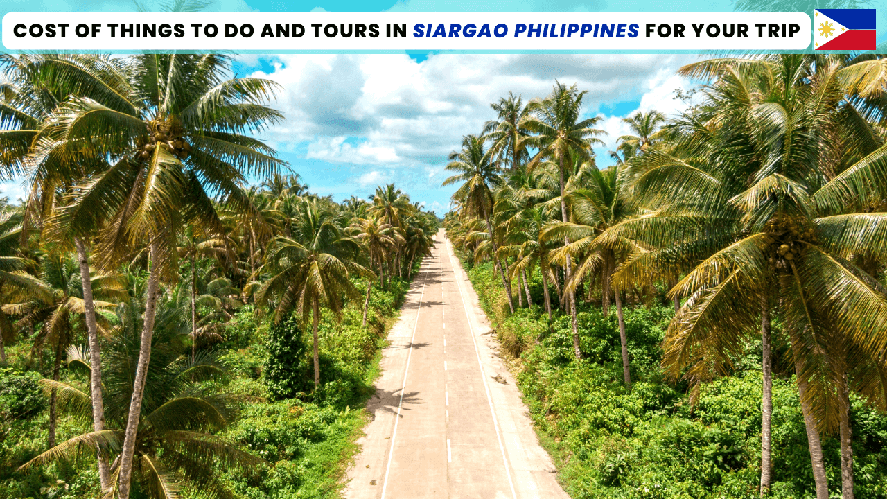 cost of tours in Siargao Philippines during your trip