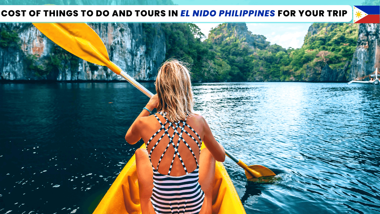 trip cost of tours in El Nido Philippines