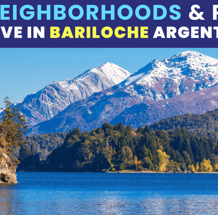 best neighborhoods to live in Bariloche Argentina