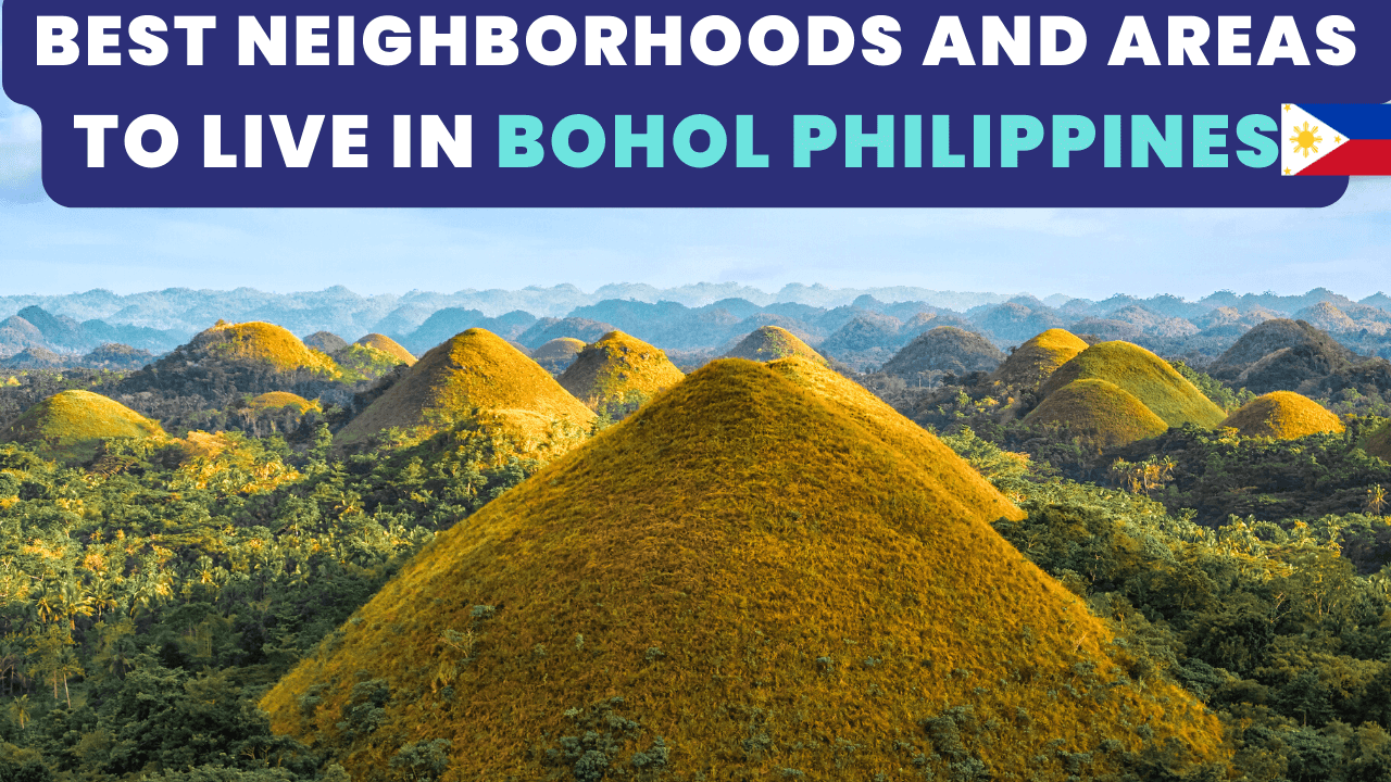 best neighborhoods to live in Bohol Philippines
