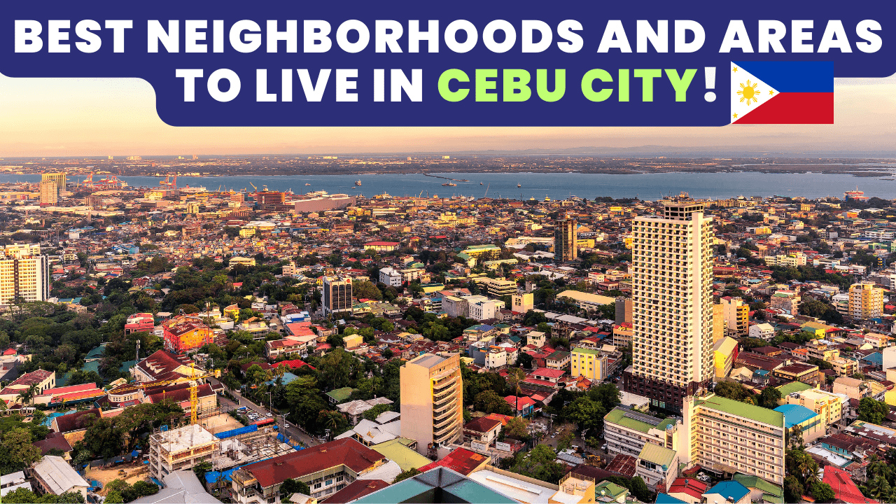 best neighborhoods to live in Cebu Philippines