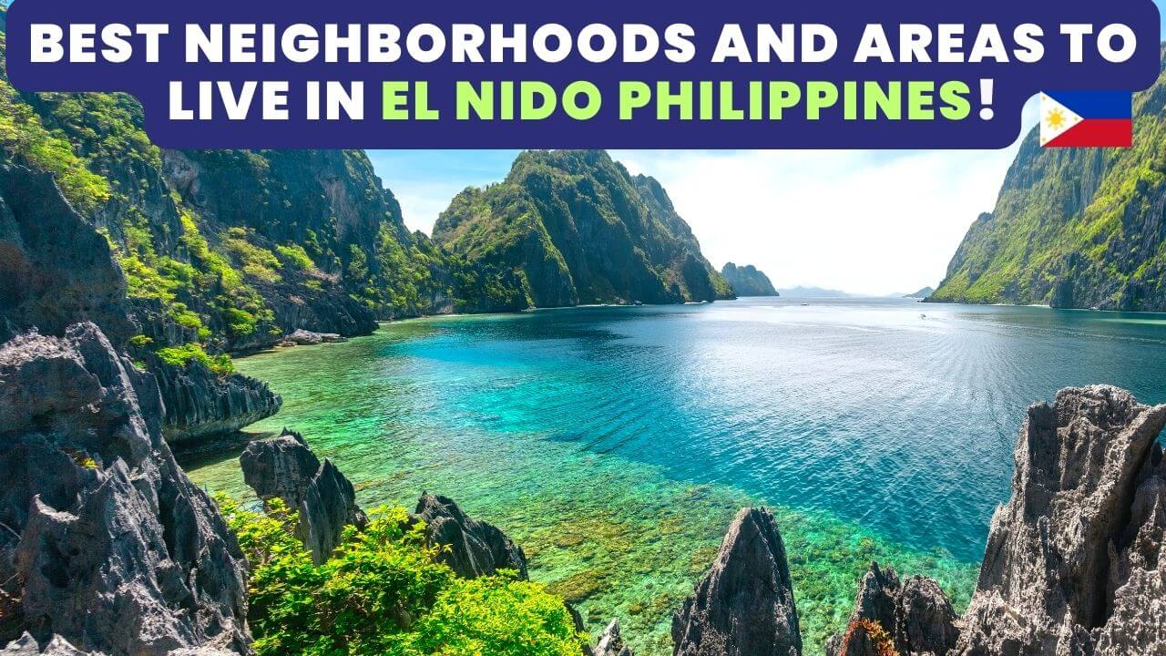 best neighborhoods to live in El Nido Philippines