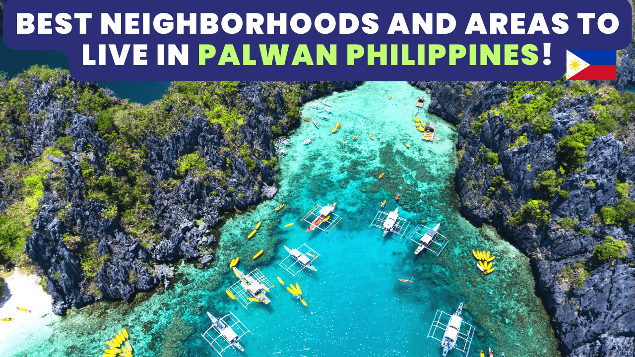 best neighborhoods to live in Palawan Philippines