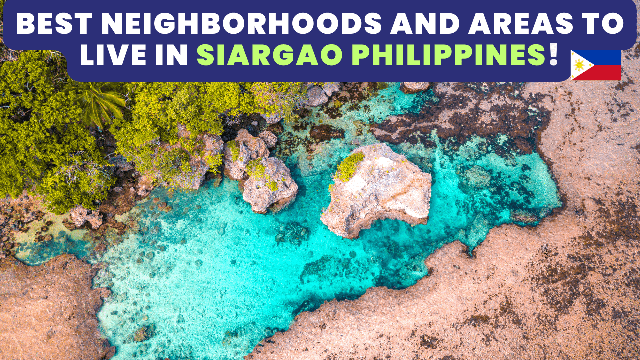 best neighborhoods to live in Siargao Philippines
