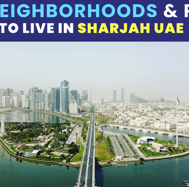 best neighborhoods to live in Sharjah UAE