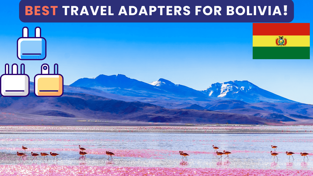 Power Travel Adapters For Bolivia